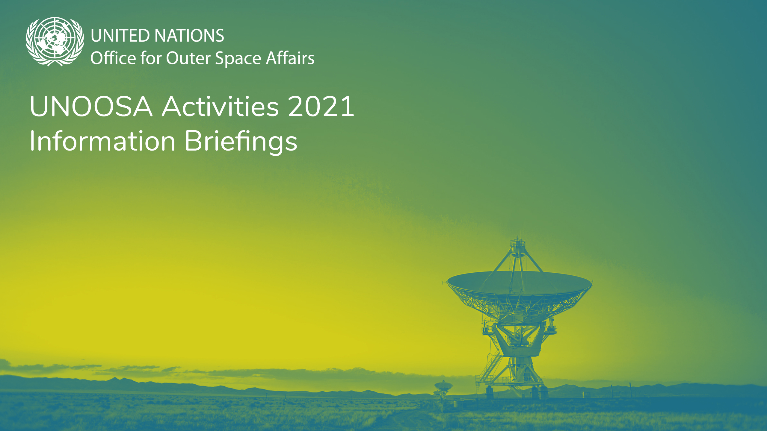 UNOOSA activities 2021 information briefings - playlist 